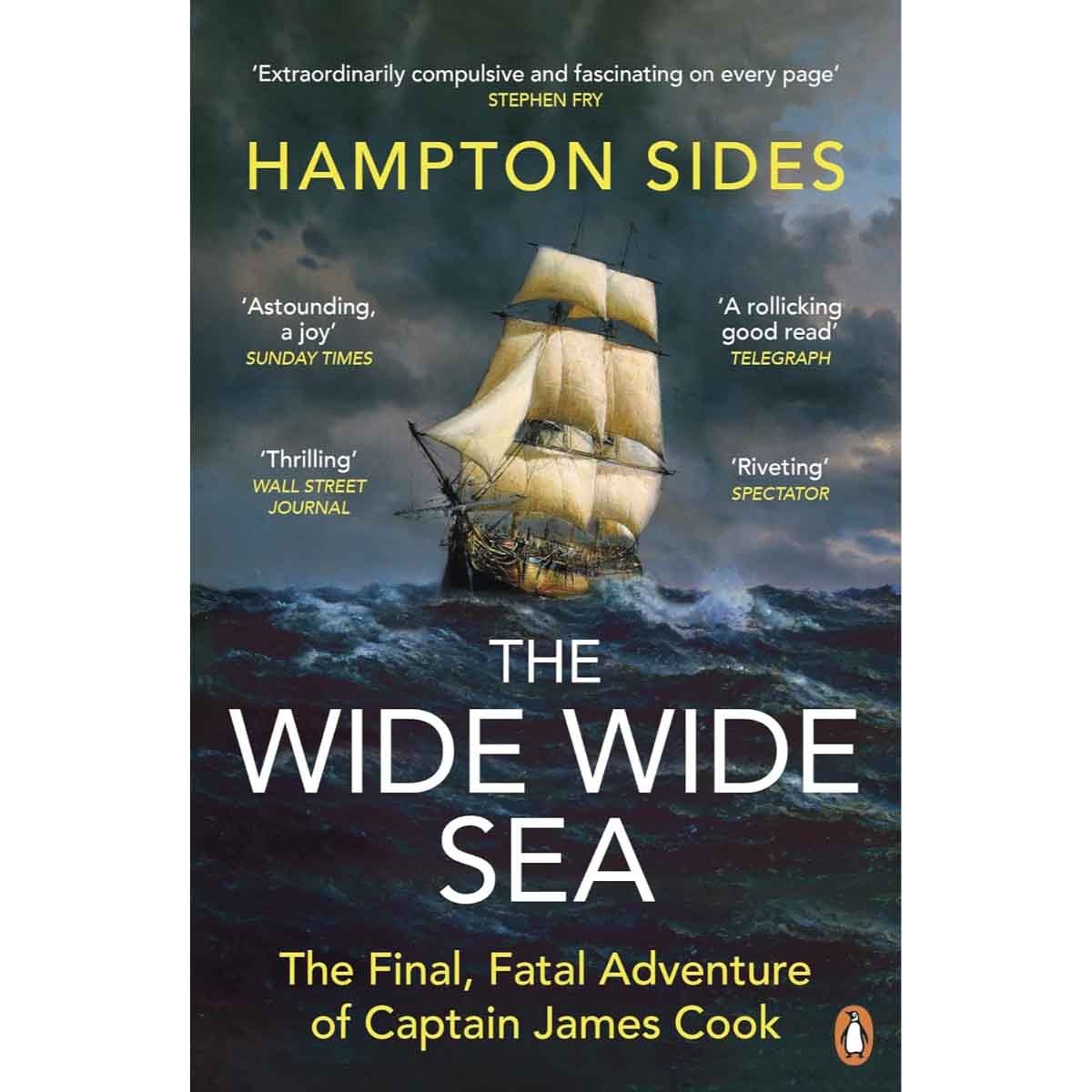 The Wide Wide Sea by Hampton Sides - 17-04-2025