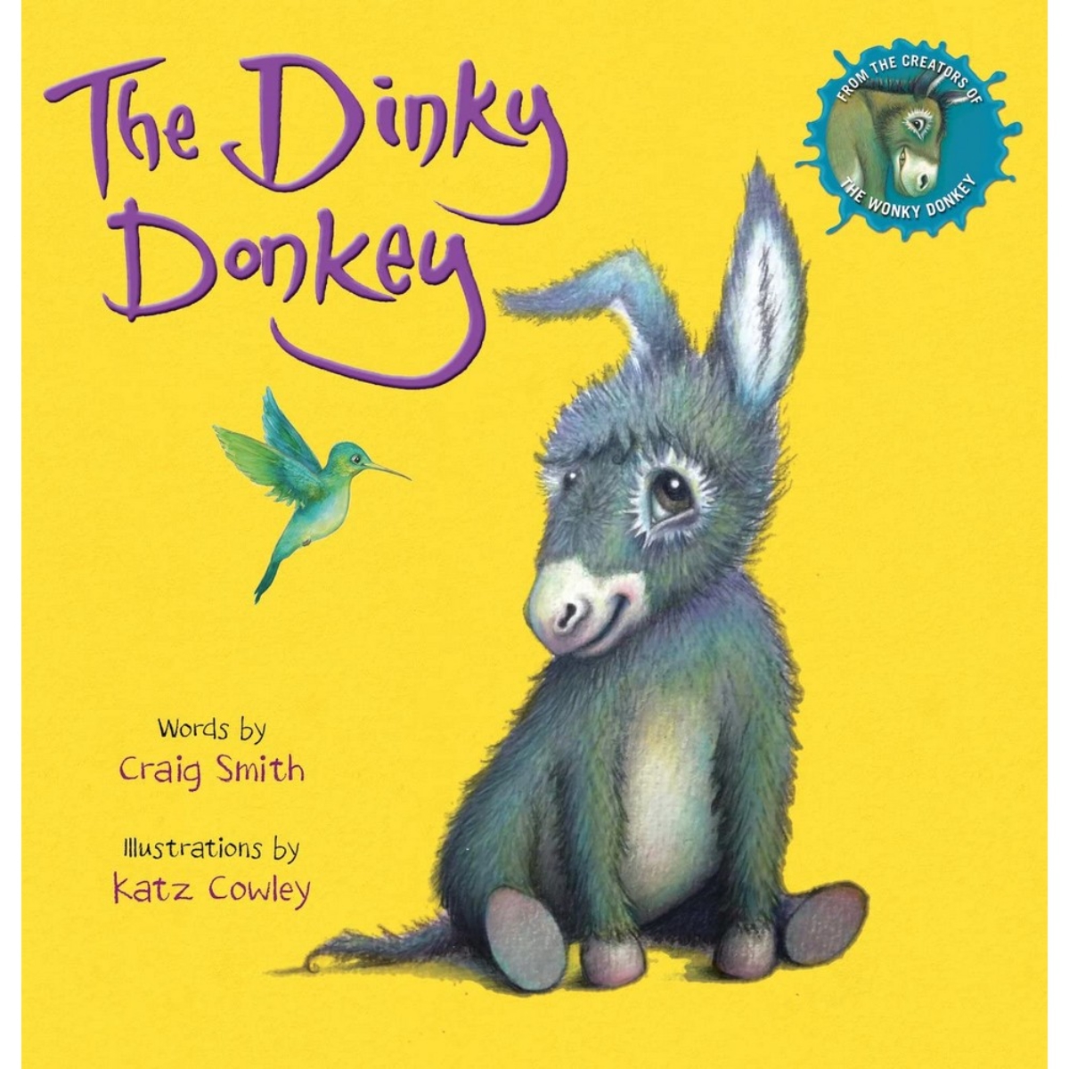 The Wonky Donkey: The Dinky Donkey (PB) تأليف كريغ سميث - 1 نوفمبر 2019