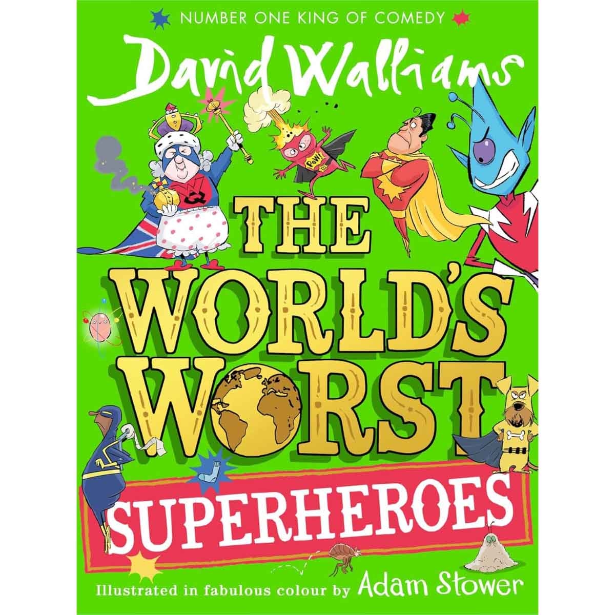 The World's Worst Superheroes (the World's Worst) by David Walliams - 22-05-2025