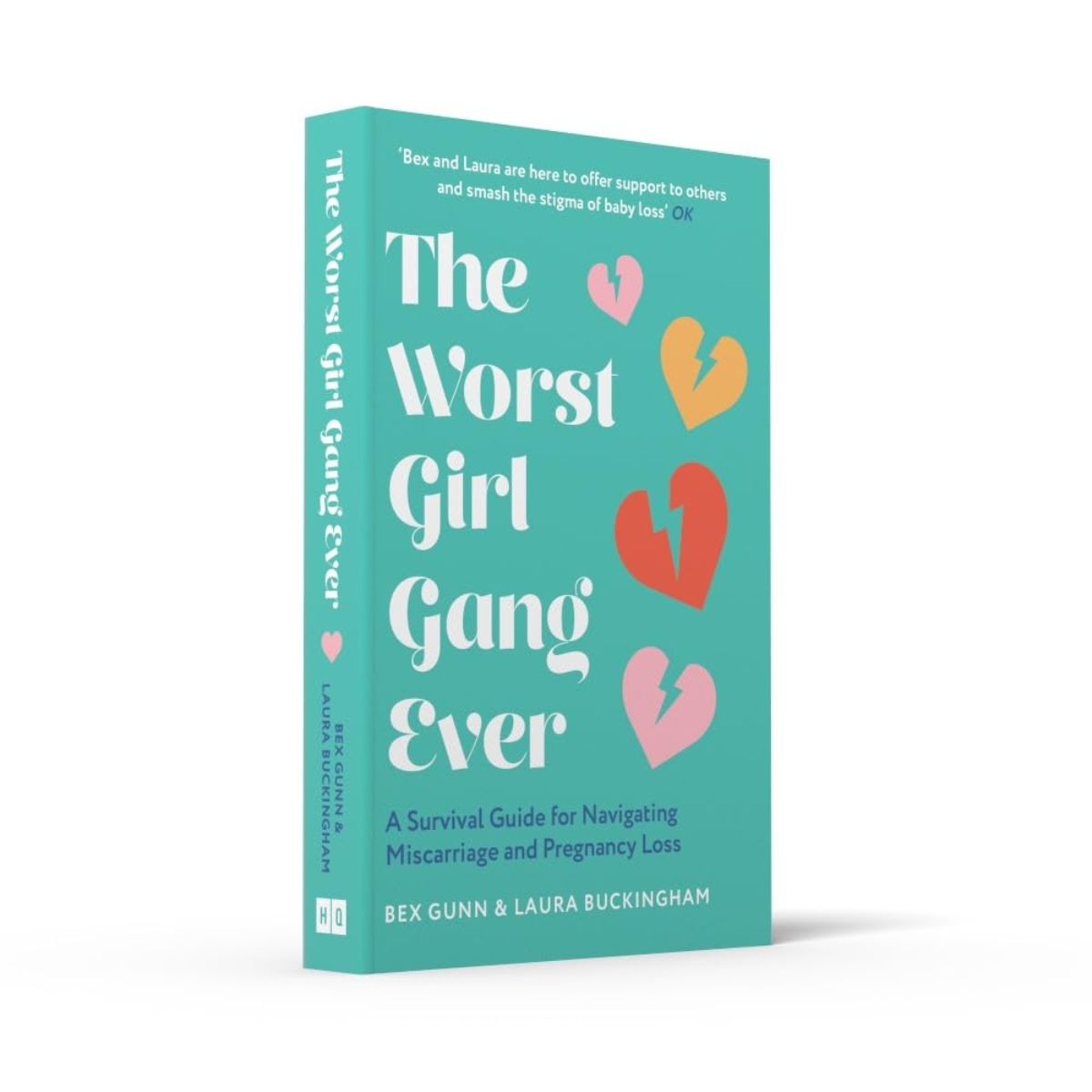 The Worst Girl Gang Ever : دليل للبقاء خلال الإجهاض وفقدان الحمل تأليف بيكس غان ولورا باكينغهام - 28 سبتمبر 2023