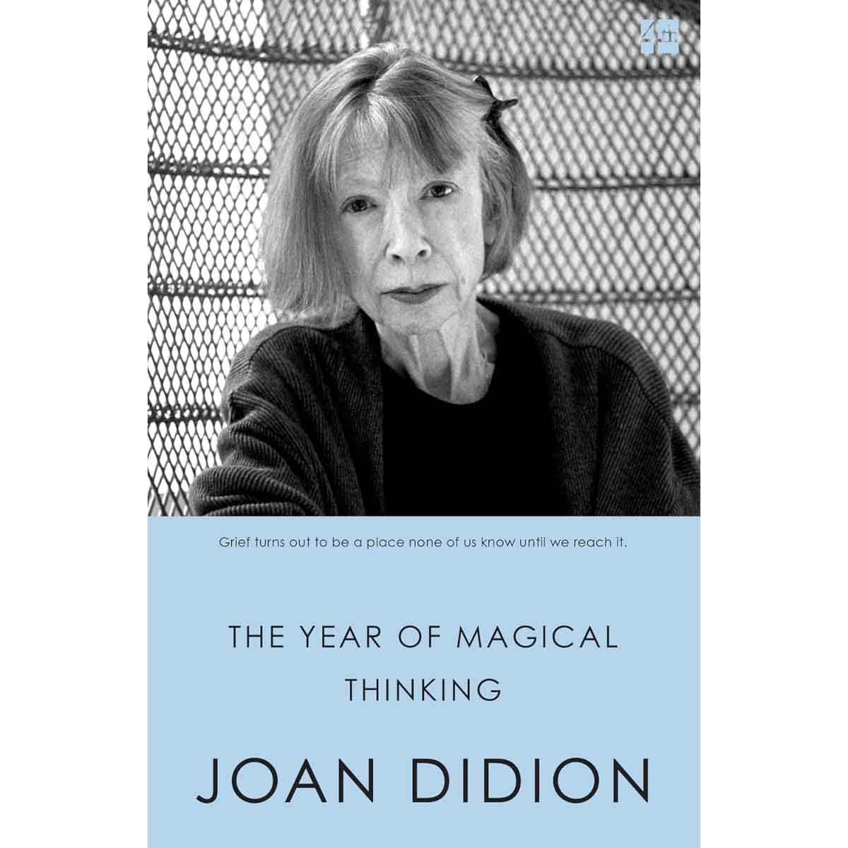 The Year of Magical Thinking by Joan Didion - 2006