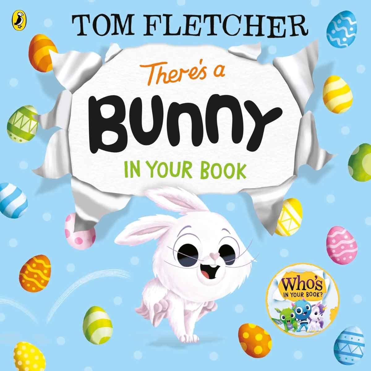 There's a Bunny in Your Book by Tom Fletcher - 30-01-2025