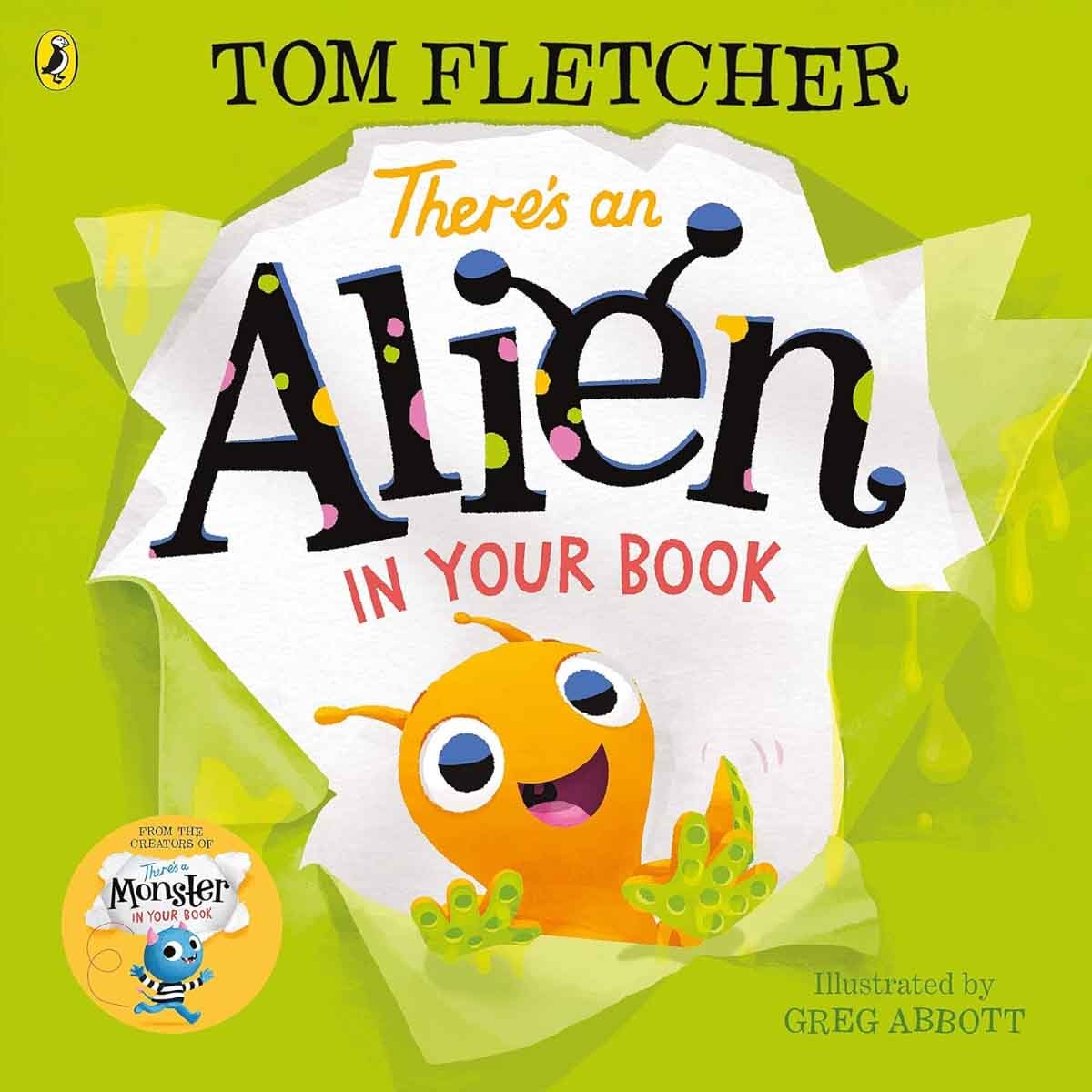 There's an Alien in Your Book by Tom Fletcher - 2020