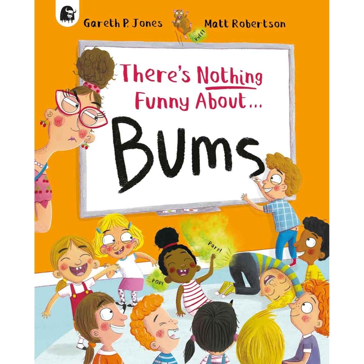 There's Nothing Funny about Bums by Gareth P. Jones - 28-08-2025