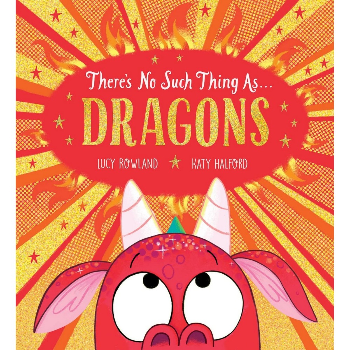 There's No Such Thing as Dragons (PB) تأليف لوسي رولاند - 13 أبريل 2023