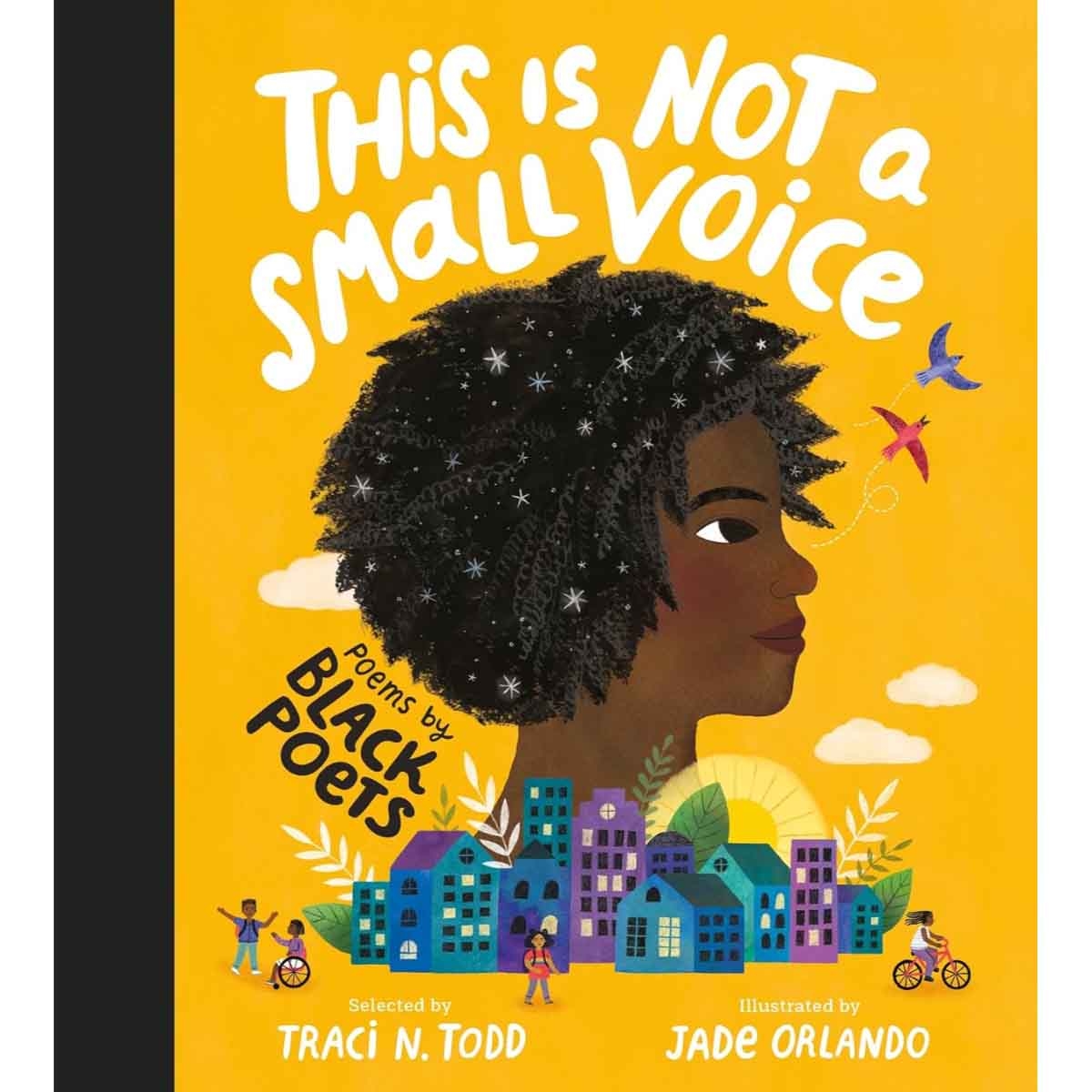 This Is Not a Small Voice: Poems by Black Poets by Jade Orlando - 11-09-2025