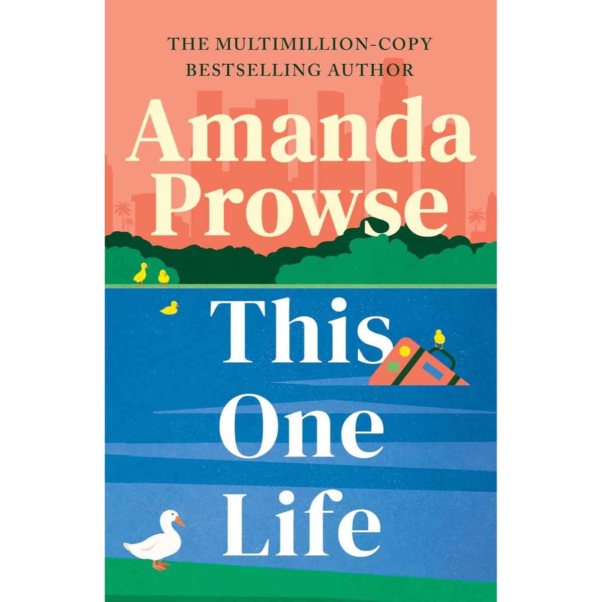 This One Life by Amanda Prowse - 07-01-2025