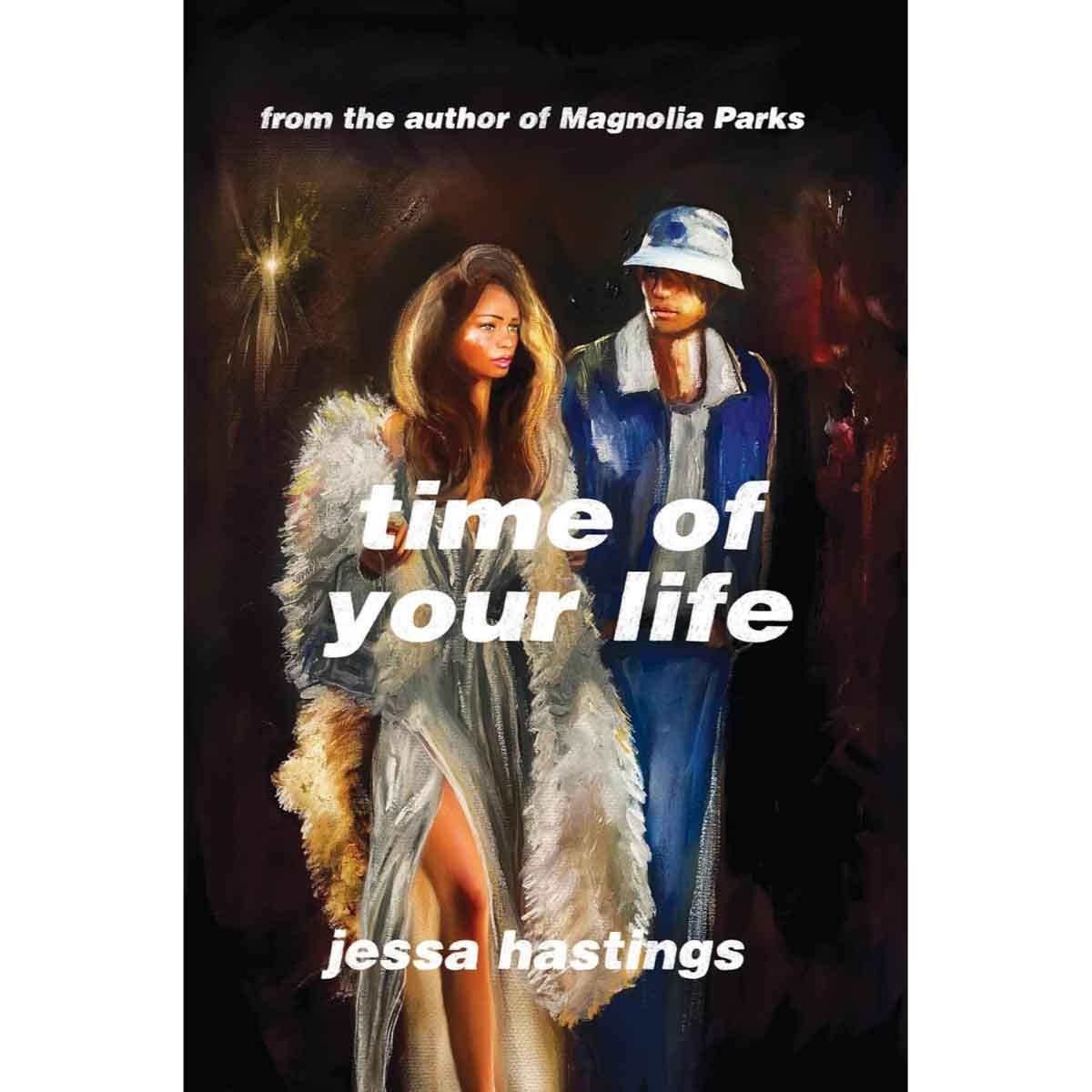 Time of Your Life by Jessa Hastings - 15-07-2025