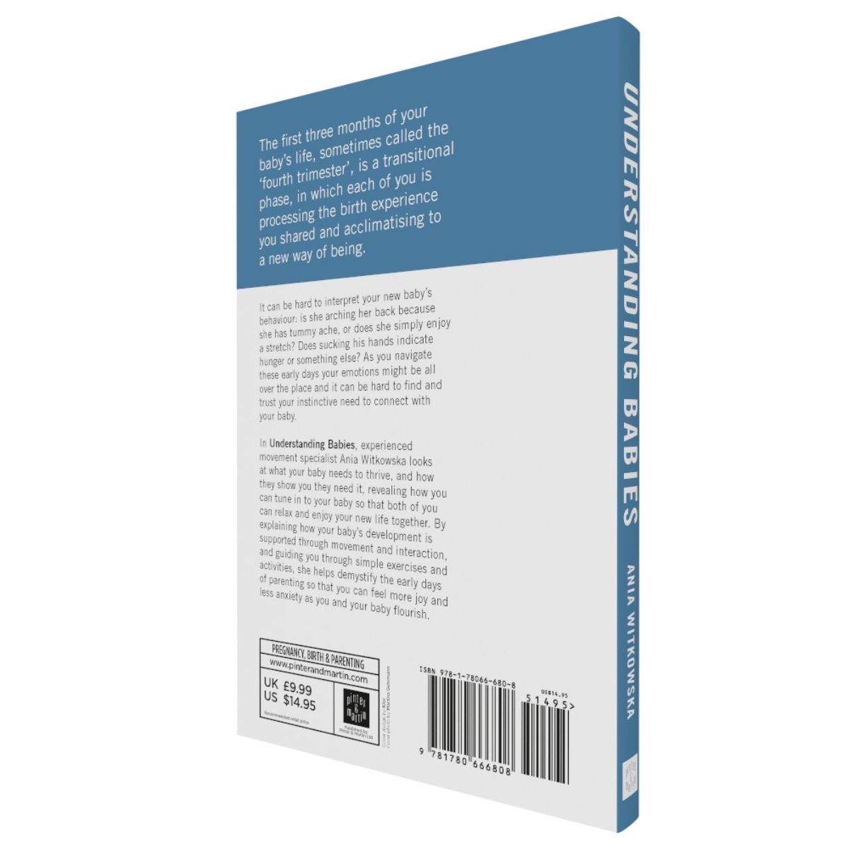 Understanding Babies: كيف تساعد التفاعل مع تطور حركة طفلك على بناء علاقة محبة تأليف أنيا ويتكوفسكا - 25 فبراير 2021