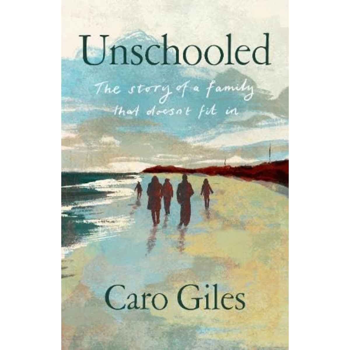 Unschooled by Caro Giles - 08-09-2025