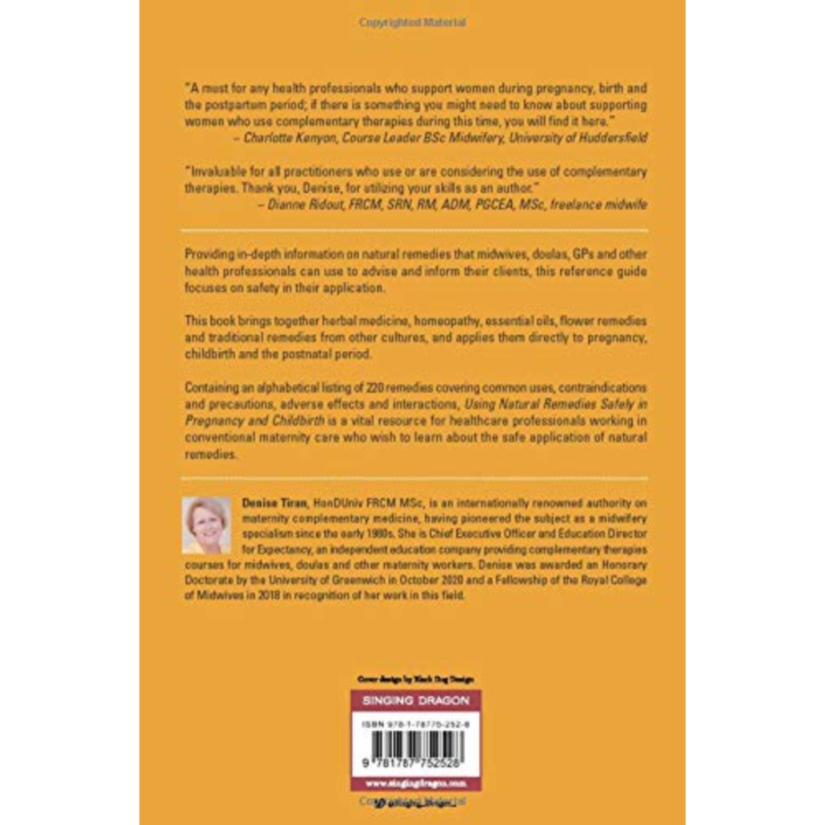 Using Natural Remedies Safely in Pregnancy and Childbirth: دليل مرجعي لاستخدام العلاجات الطبيعية بأمان خلال الحمل والولادة لمتخصصي الأمومة والرعاية الصحية من تأليف دينيس تيران، بتاريخ 18 مارس 2021