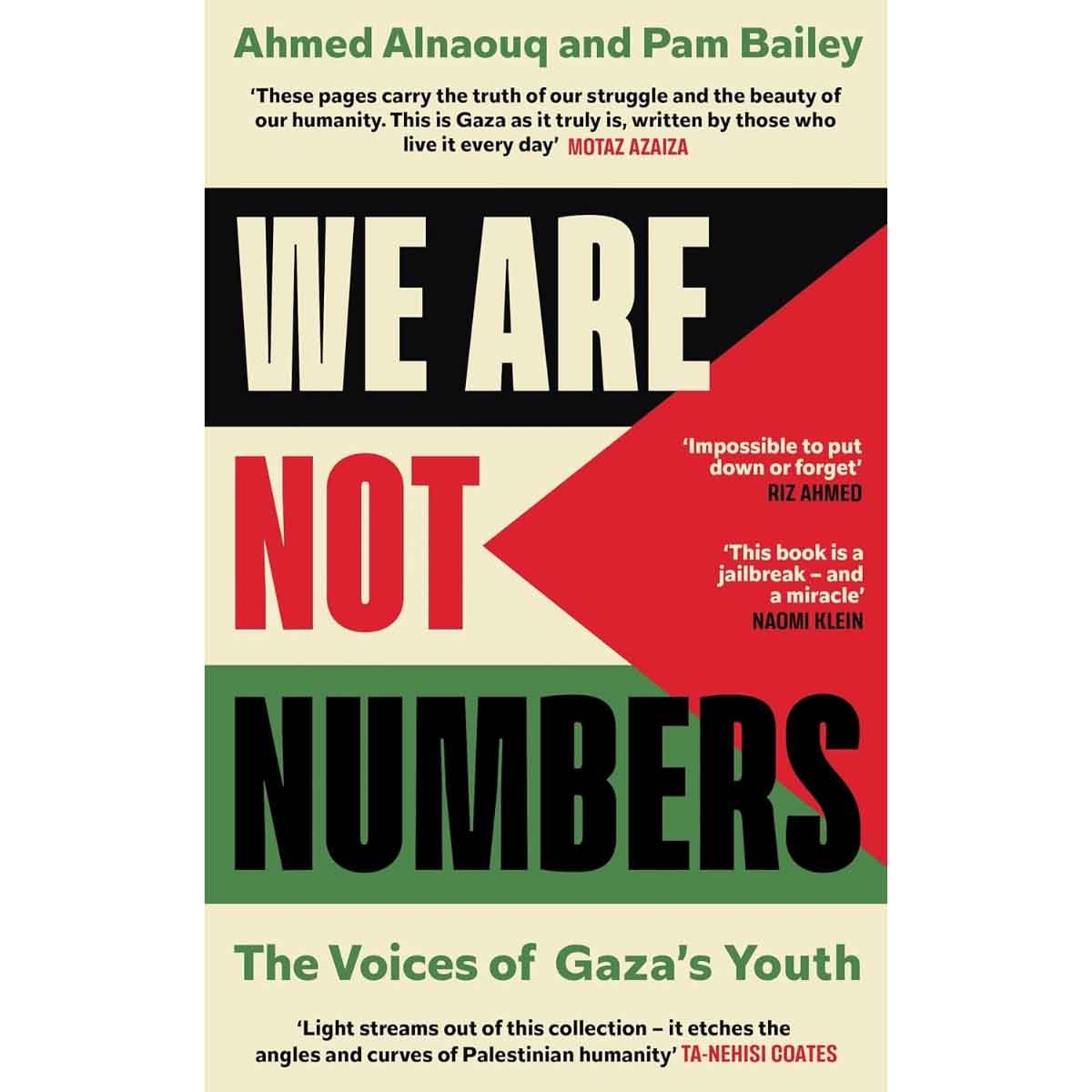 We Are Not Numbers by Ahmed Alnaouq & Pam Bailey - 27-02-2025