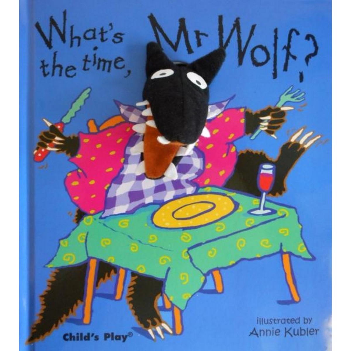 What's the Time, Mr Wolf? by Annie Kubler - 1 Oct 2003
