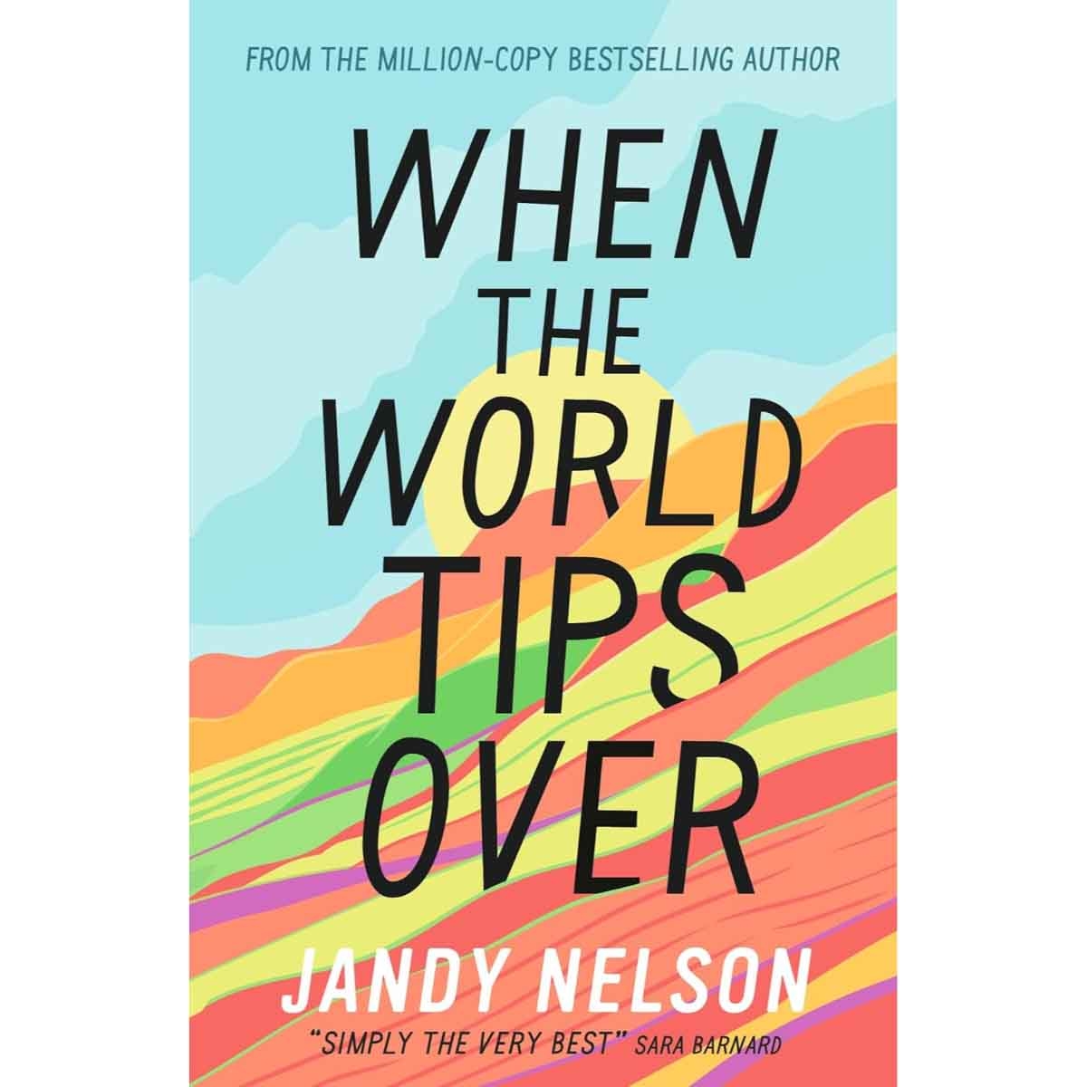 When the World Tips Over by Jandy Nelson - 24-09-2024