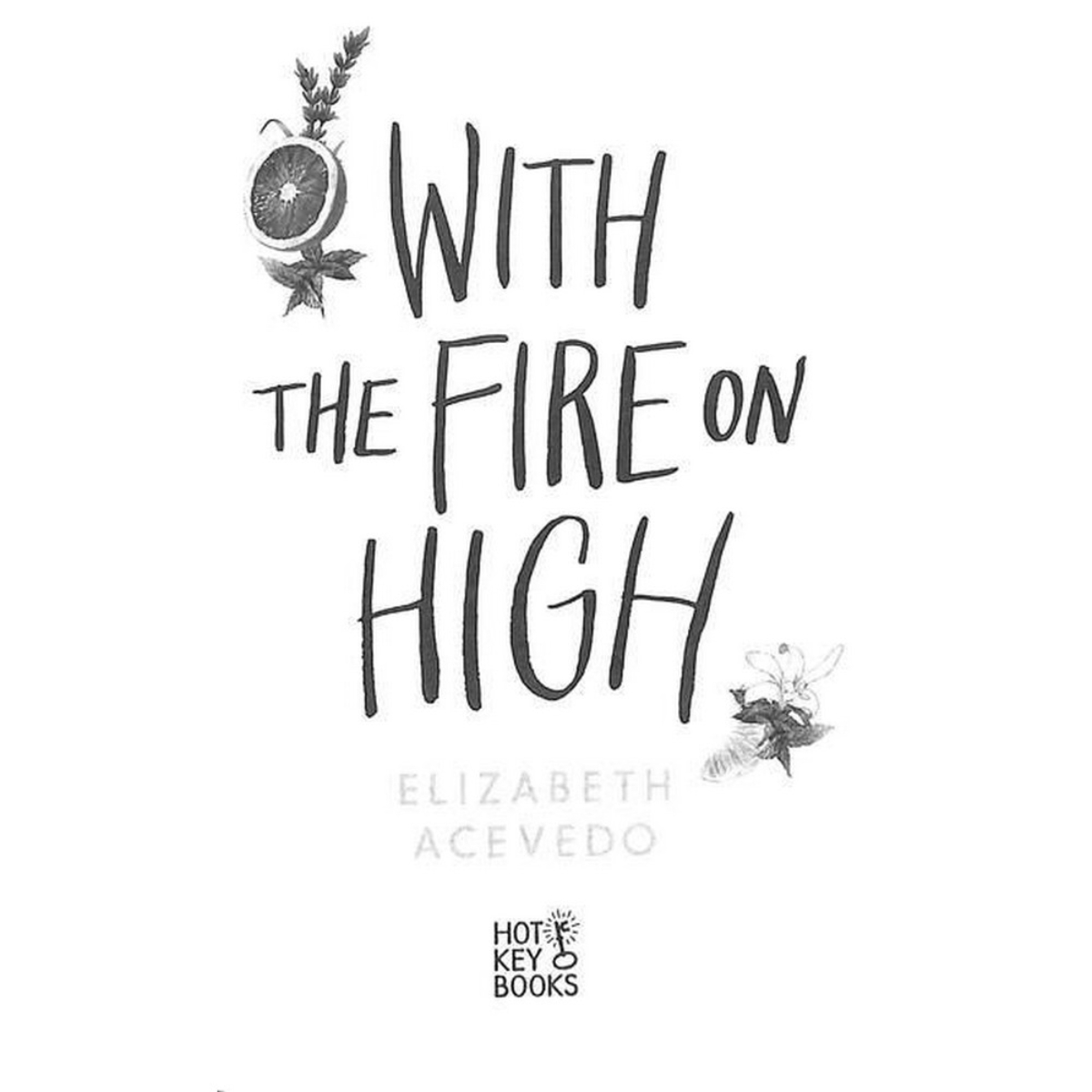 With The Fire on High : من الفائزة بميدالية كارنيجي 2019 تأليف إليزابيث آثيفيدو - 19 أيلول 2019