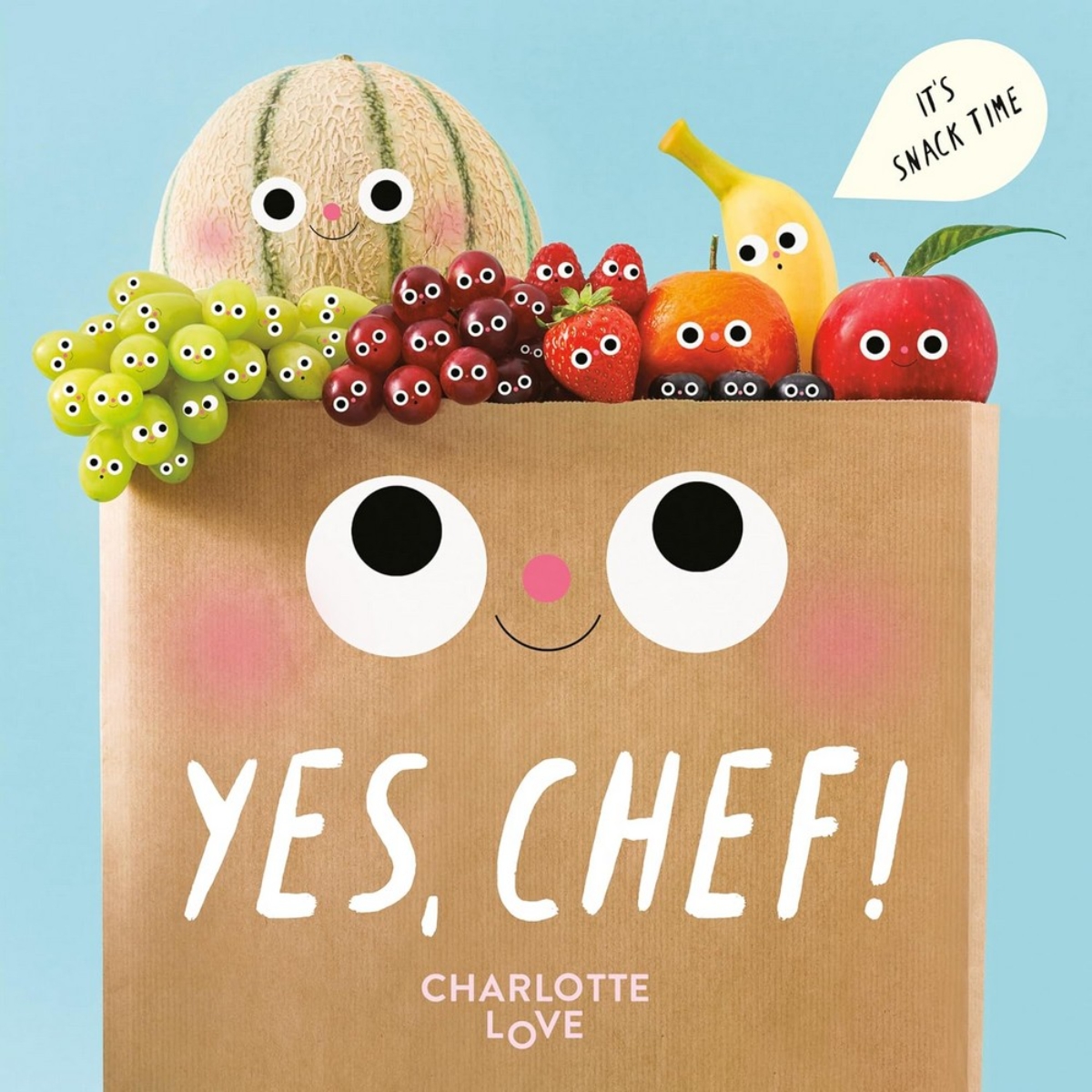 Yes, Chef! : It's Snack Time by Charlotte Love - 5 Nov 2024