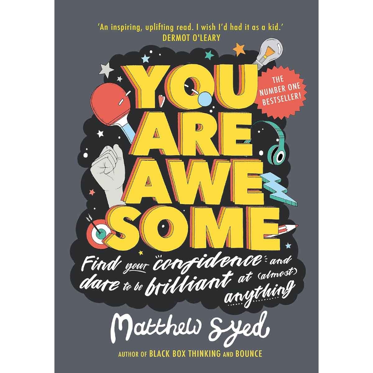 You Are Awesome by Matthew Syed - 19-04-2018