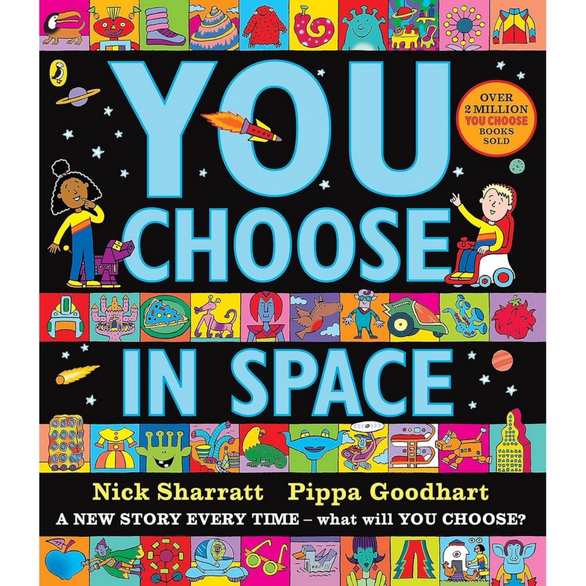 You Choose in Space: قصة جديدة كل مرة، ماذا ستختار؟ تأليف بيبا غودهارت - 12 أبريل 2018