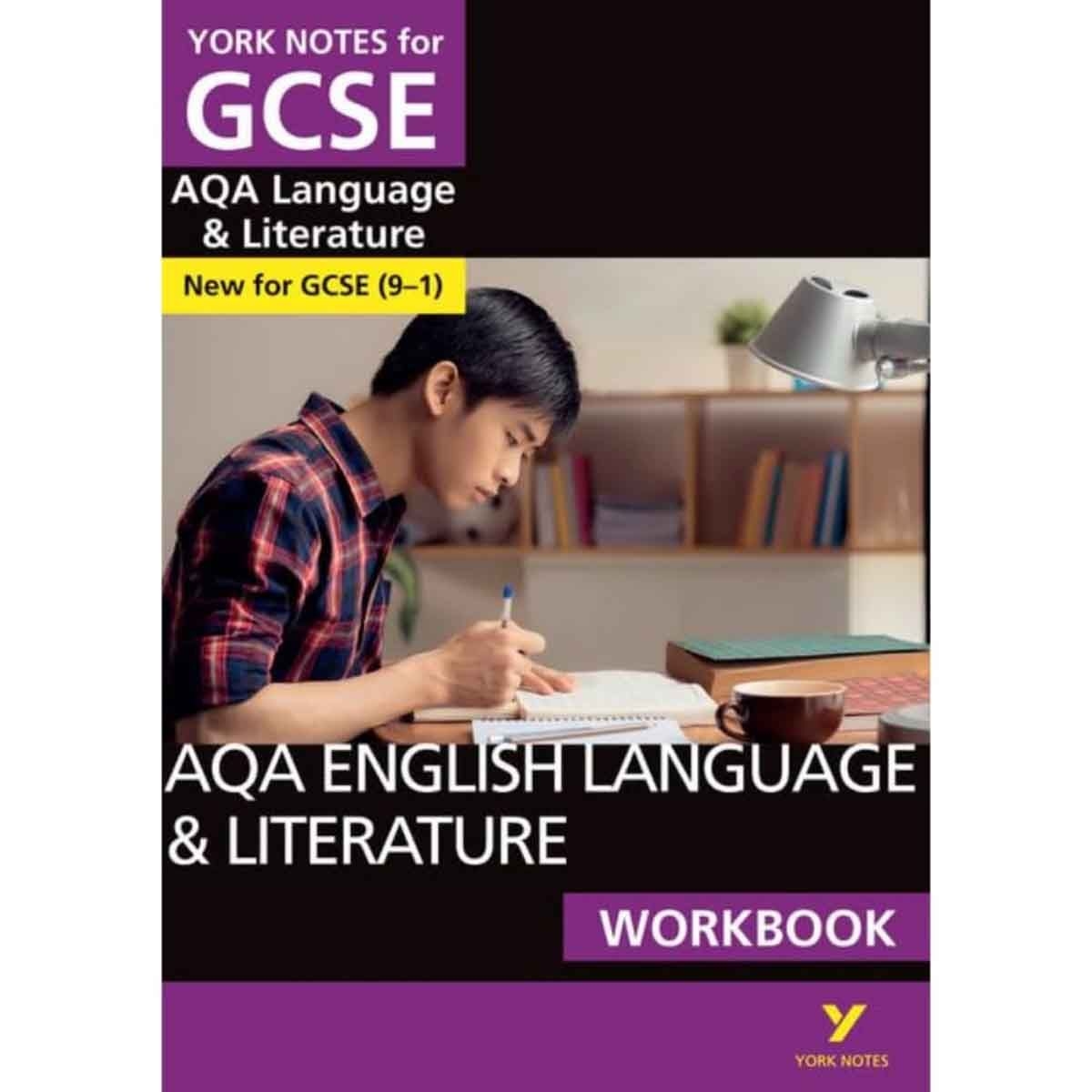 AQA English Language & Literature Workbook: York Notes for by Steve Eddy - 08-02-2017