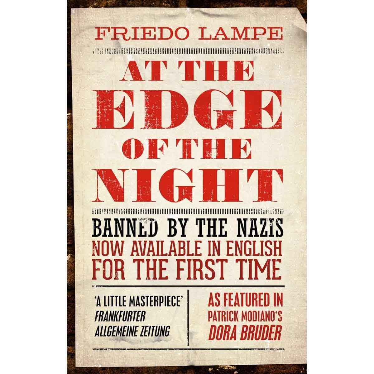 At the Edge of the Night by Friedo Lampe - 2019