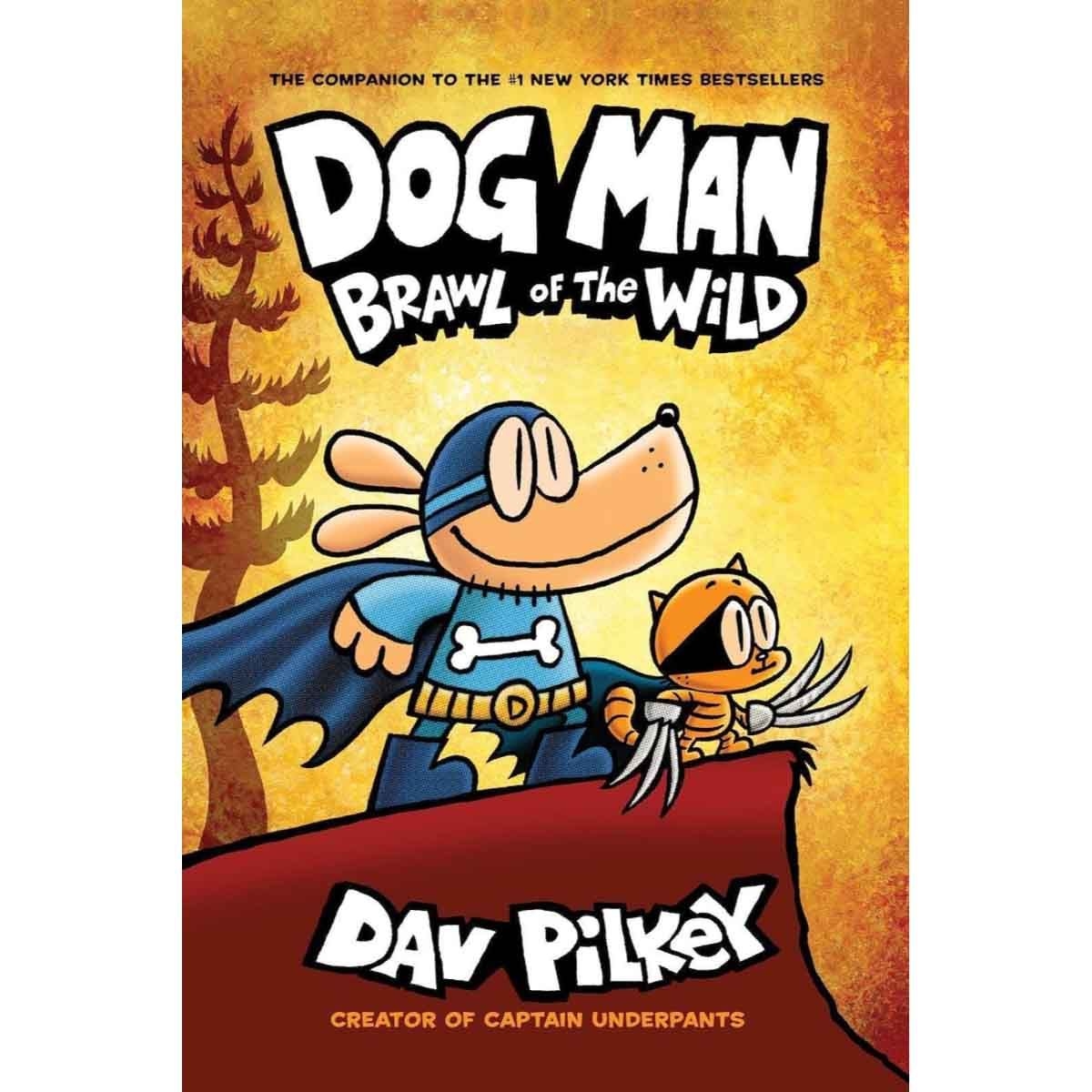 Dog Man 6: Brawl of the Wild by Dav Pilkey - 02-01-2020