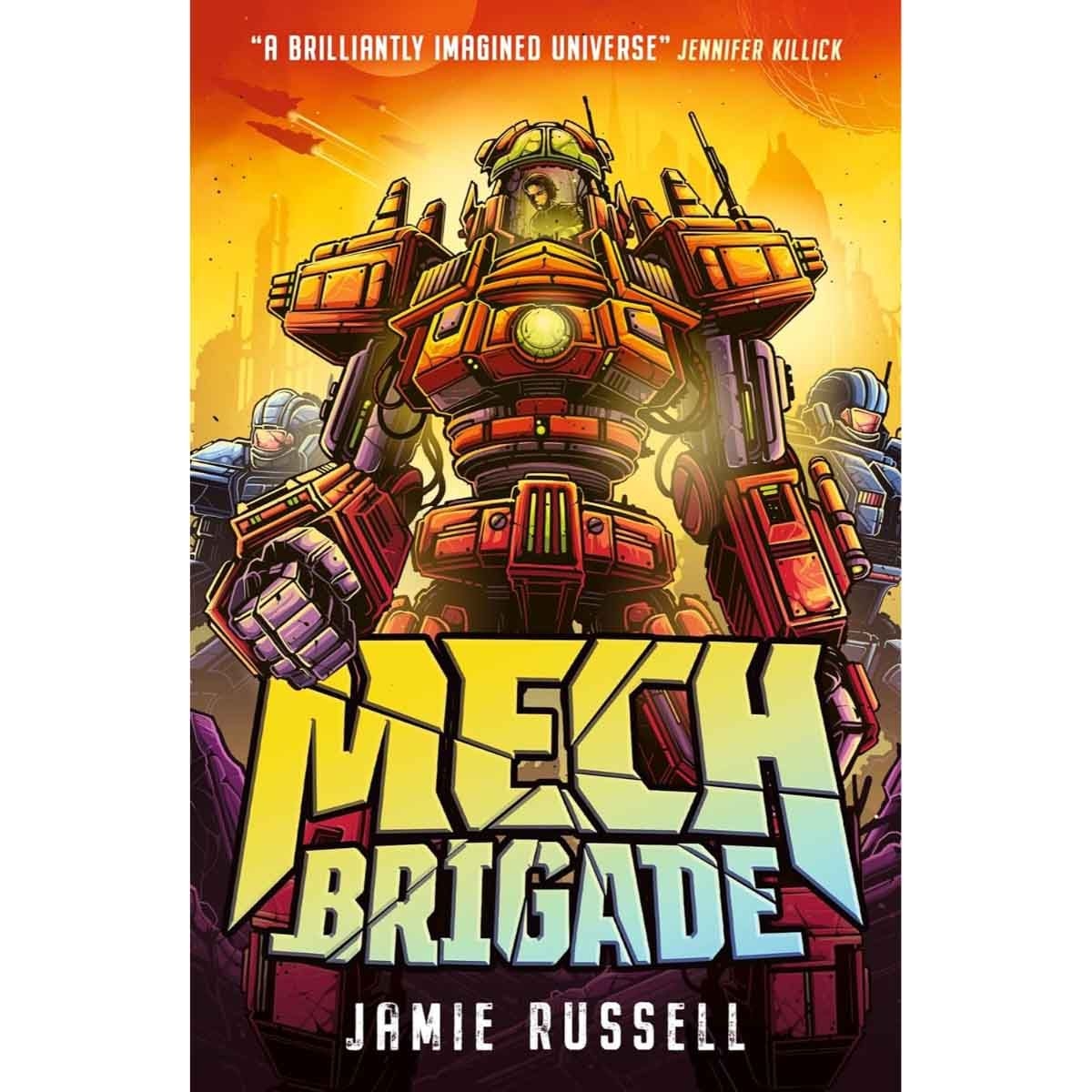 Mech Brigade by Jamie Russell - 2025-06