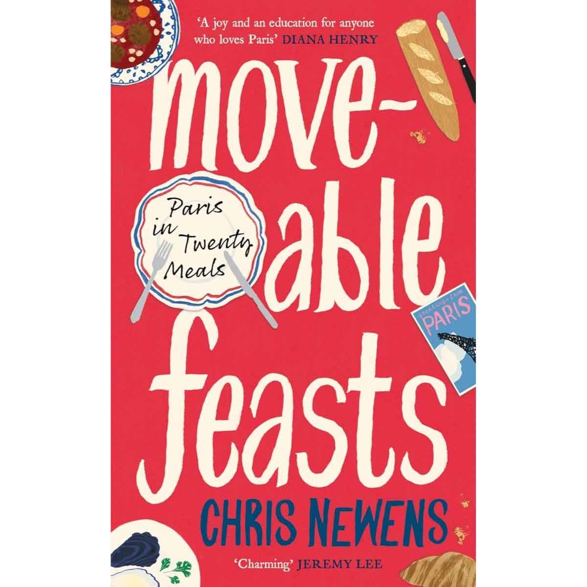 Moveable Feasts by Chris Newens - 03-07-2025