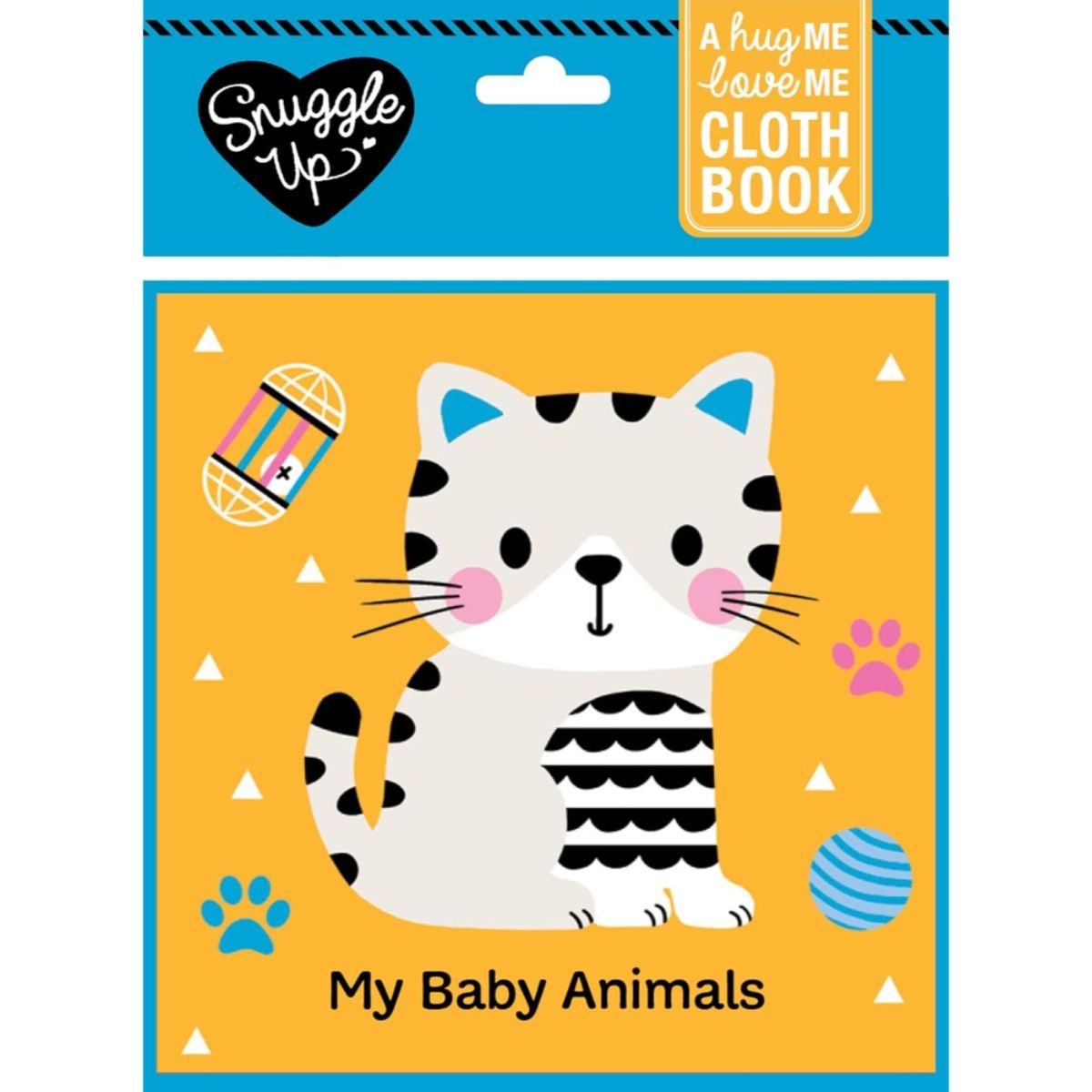 My Baby Animals : A Hug Me, Love Me Cloth Book by Wendy Kendall - 2 Feb 2023