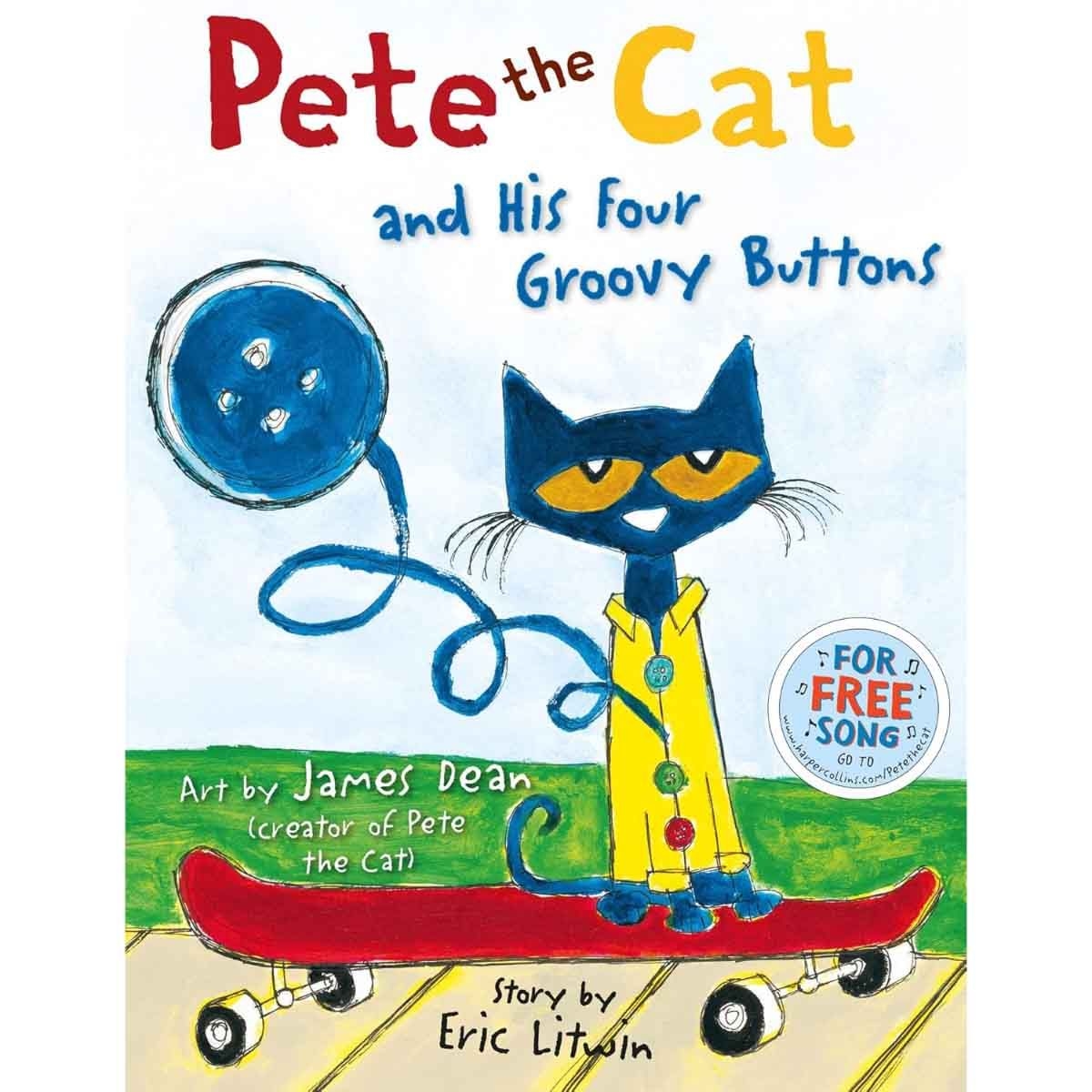 Pete the Cat & His Four Groovy Buttons by Eric Litwin & James Dean - 31-07-2014