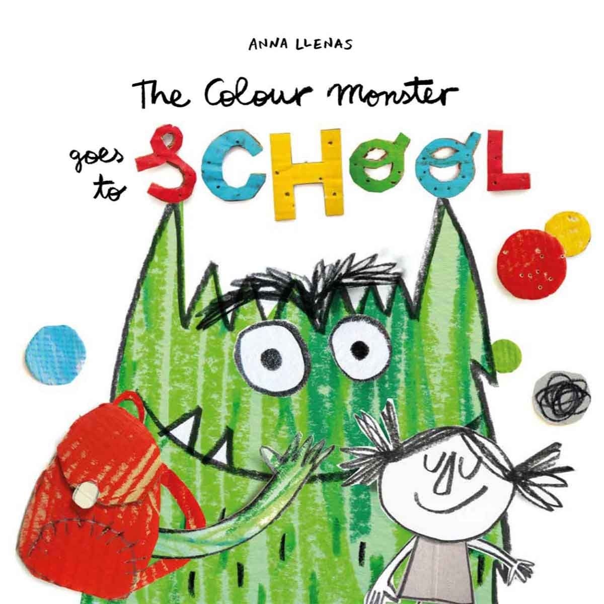 The Colour Monster Goes to School by Anna Llenas - 2019-08