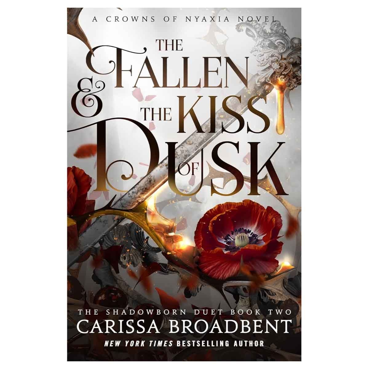 The Fallen & the Kiss of Dusk by Carissa Broadbent - 05-08-2025