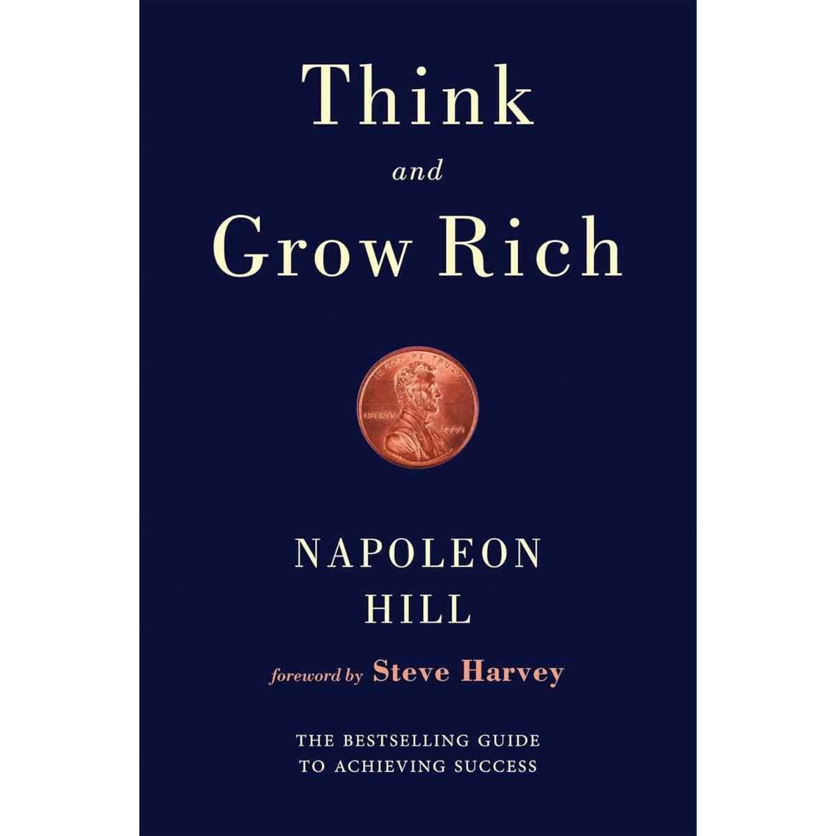 Think & Grow Rich by Napoleon Hill - 08-03-2016