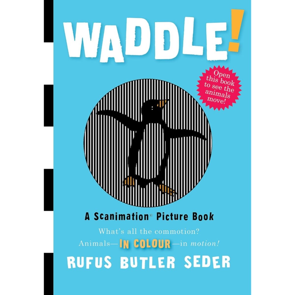 Waddle! by Rufus Butler Seder - 1 Jan 2009